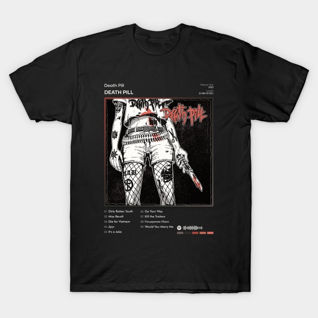 Death Pill - Death Pill Tracklist Album T-Shirt by 80sRetro